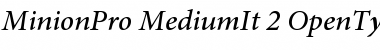 Minion Pro Medium Italic