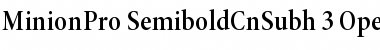 Minion Pro Semibold Cond Subhead Font