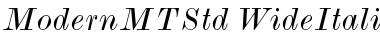 Monotype Modern Std Wide Italic