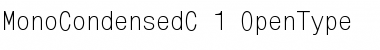 MonoCondensedC Regular Font