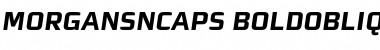 MorganSnCaps Bold Oblique Font