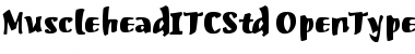 Musclehead ITC Std Font