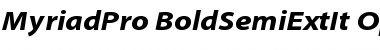 Myriad Pro Bold SemiExtended Italic