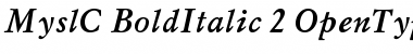 MyslC Bold Italic Font