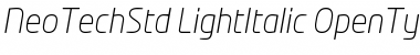 Neo Tech Std Light Italic