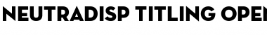 Neutra Display Titling Regular Font