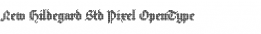 New Hildegard Std Pixel Font