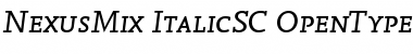 NexusMix-ItalicSC Font