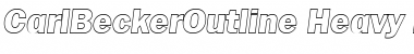 CarlBeckerOutline-Heavy Italic Font