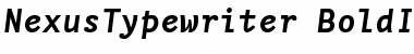 NexusTypewriter-BoldItalic Font
