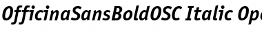 OfficinaSansBoldOSC Italic Font