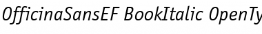 OfficinaSansEF BookItalic Font