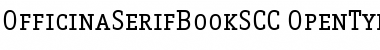 OfficinaSerifBookSCC Font