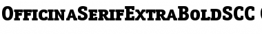OfficinaSerifExtraBoldSCC Regular Font