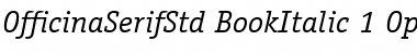 ITC Officina Serif Std Book Italic