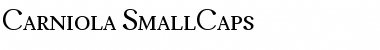 Carniola SmallCaps Font