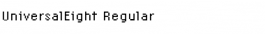 UniversalEight Regular Font