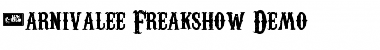 Carnivalee Freakshow Demo Font