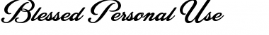 Blessed Personal Use Font