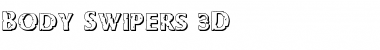 Body Swipers 3D Font
