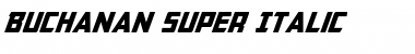 Buchanan Super-Italic Italic Font