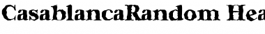 CasablancaRandom-Heavy Regular Font