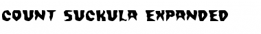 Count Suckula Expanded Expanded Font