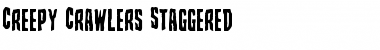 Creepy Crawlers Staggered Font