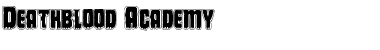 Deathblood Academy Font