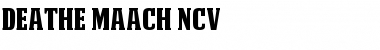 DEATHE MAACH NCV Regular Font