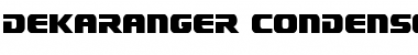 Dekaranger Condensed Font