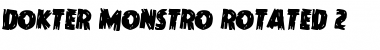 Dokter Monstro Rotated 2 Font