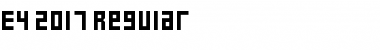 E4 2017 Regular Font