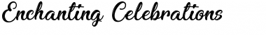 Enchanting Celebrations Regular Font