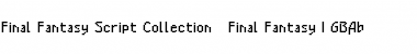 Final Fantasy I GBAb Regular Font