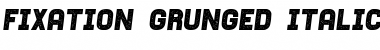 Fixation Grunged Font