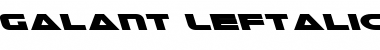 Galant Leftalic Italic Font