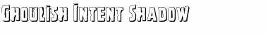 Ghoulish Intent Shadow Font