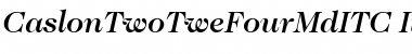 CaslonTwoTweFourMdITC Italic Font