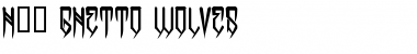 H74 Ghetto Wolves Font