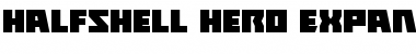 Halfshell Hero Expanded Font