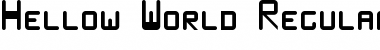 Hellow World Regular Font