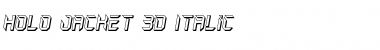 Holo-Jacket 3D Italic Italic Font