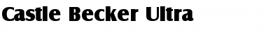 Castle Becker Ultra Font