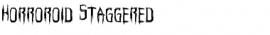 Horroroid Staggered Font