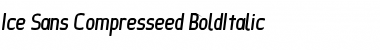 Ice Sans Compressed BoldItalic