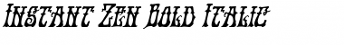 Instant Zen Bold Italic Bold Italic Font