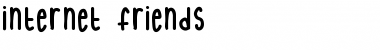 internet friends Font