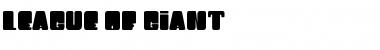 LEAGUE OF GIANT Font