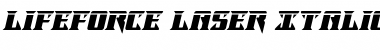 Lifeforce Laser Italic Italic Font
